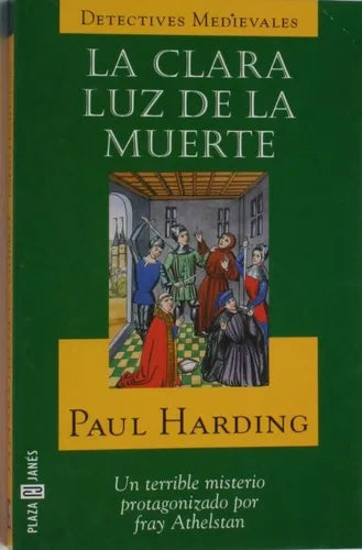 Libro usado en venta: La clara luz de la muerte de Paul Harding; editorial Plaza & Janés impreso en 1999 realizamos envios a todo el mundo.1