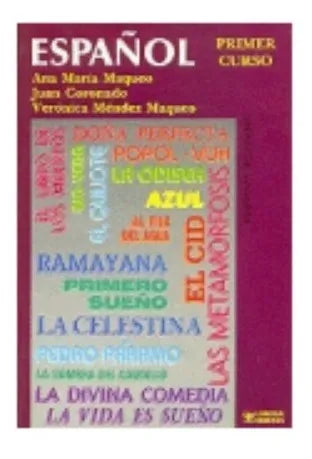 Libro usado en venta: Espa?ol: Primer curso de Ana Maria Maqueo - Juan Coronado - Veronica Mendez Maqueo; editorial Limusa impreso en 1990.1