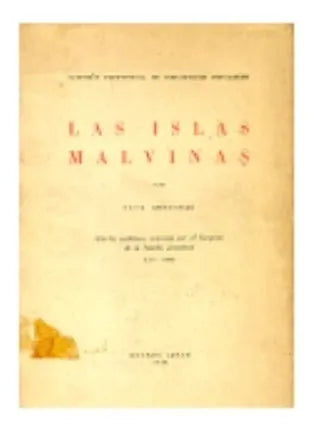 Libro usado en venta: Las islas Malvinas de Paul Groussac; editorial Buenos Aires impreso en 1936 realizamos envios a todo el mundo.1
