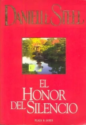 Libro usado en venta: El honor del silencio de Danielle Steel; editorial Plaza & Janes impreso en 1997 realizamos envios a todo el mundo.1