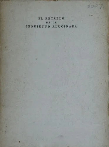 Libro usado en venta: El retablo de la inquietud alucinada de Raúl Navarro; editorial El Ateneo impreso en 1943 realizamos envios a todo el mundo.1