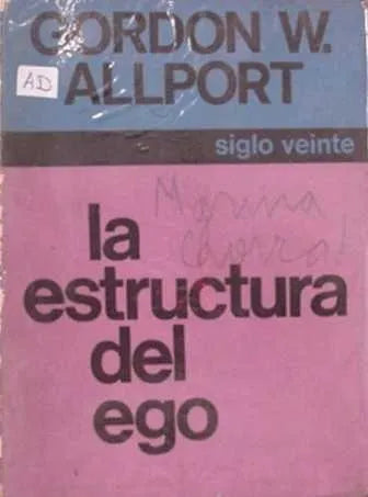 Libro usado en venta: La estructura del ego de Gordon Allport; editorial Siglo Veinte impreso en 1972 realizamos envios a todo el mundo.1