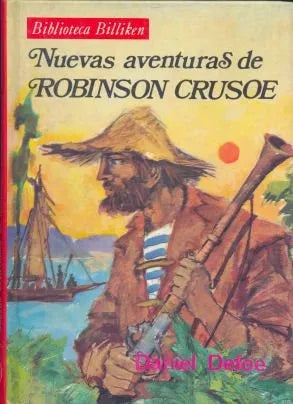 Libro usado en venta: Nuevas aventuras de Robinson Crusoe de Daniel Defoe; editorial Atlantida impreso en 1986 realizamos envios a todo el mundo.1