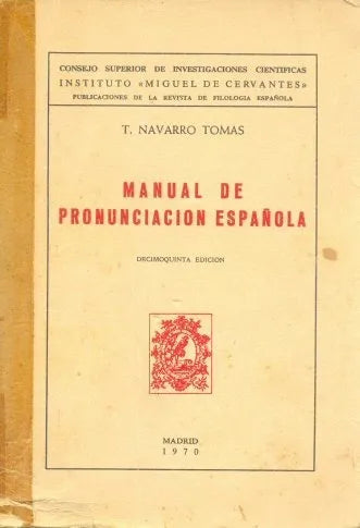 Libro usado en venta: Manual de pronunciacion espa?ola de T. Navarro Tomas; editorial Madrid impreso en 1970 realizamos envios a todo el mundo.1