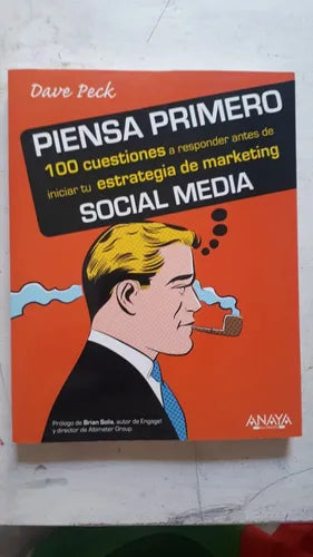 Libro usado en venta: Piensa primero de Dave Peck; editorial Anaya impreso en 2012 realizamos envios a todo el mundo.1