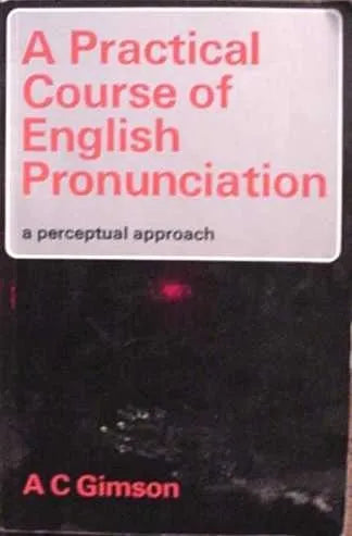 Libro usado en venta: A practical course of english pronunciation de A. C. Gimson; editorial Edward Arnold impreso en 1979 envios a todo el mundo.1