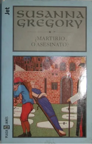 Libro usado en venta: ?Martirio o asesinato? de Susanna Gregory; editorial Plaza & Janés impreso en 1999 realizamos envios a todo el mundo.1