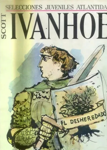 Libro usado en venta: Ivanhoe de Walter Scott; editorial Atlantida impreso en 1968 realizamos envios a todo el mundo.1