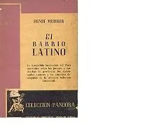 Libro usado en venta: El barrio latino de Henri Murger; editorial Poseidon impreso en 1943 realizamos envios a todo el mundo.1