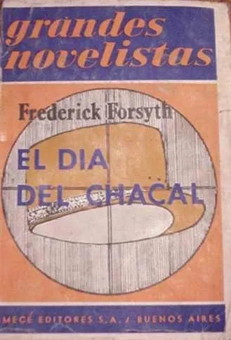Libro usado en venta: El dia del chacal de Frederick Forsyth; editorial Emece impreso en 1973 realizamos envios a todo el mundo.1