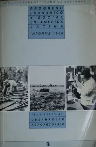 Libro usado en venta: Progreso economico y social en Am?rica Latina - Informe 1986 de Banco Interamericano de Desarrollo; BID impreso en 1986.1