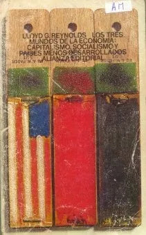 Libro usado en venta: Los tres mundos de la economia de Lloyd G. Reynolds; editorial Alianza impreso en 1975 realizamos envios a todo el mundo.1