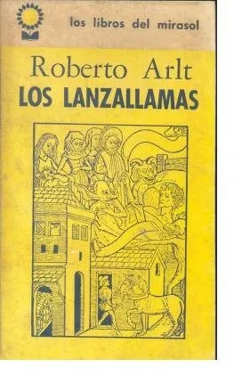 Libro usado en venta: Los lanzallamas de Roberto Arlt; editorial Fabril impreso en 1968 realizamos envios a todo el mundo.1