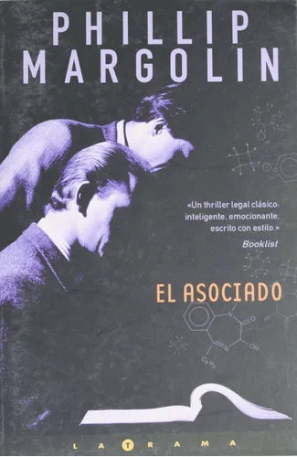 Libro usado en venta: El asociado de Phillip Margolin; editorial Ediciones B impreso en 2002 realizamos envios a todo el mundo.1