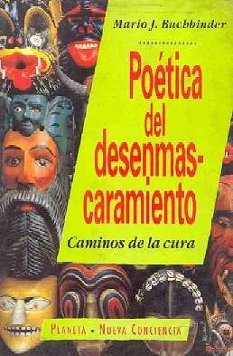 Libro usado en venta: Poetica del desenmascaramiento de Mario J. Buchbinder; editorial Planeta impreso en 1993 realizamos envios a todo el mundo.1