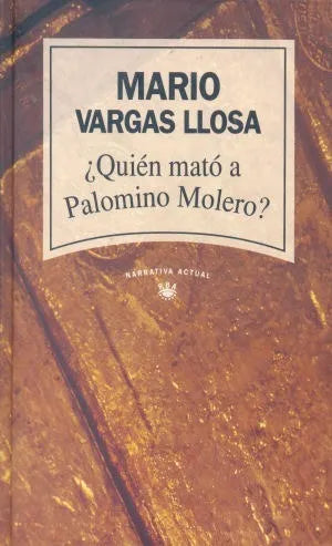 Libro usado en venta: ?Quien mato a Palomino Molero? de Mario Vargas Llosa; editorial RBA impreso en 1993 realizamos envios a todo el mundo.1
