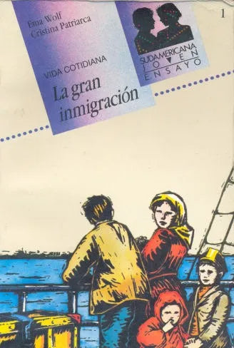 Libro usado en venta: La gran inmigracion de Ema Wolf - Cristina Patriarca; editorial Sudamericana impreso en 2000 realizamos envios a todo el mundo.1