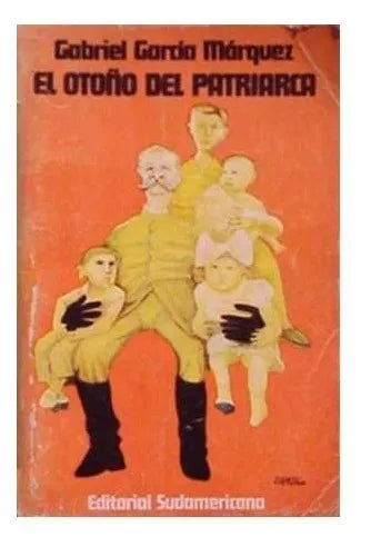 Libro usado en venta: El oto?o del patriarca de Gabriel Garcia Marquez; editorial Sudamericana impreso en 1975 realizamos envios a todo el mundo.1