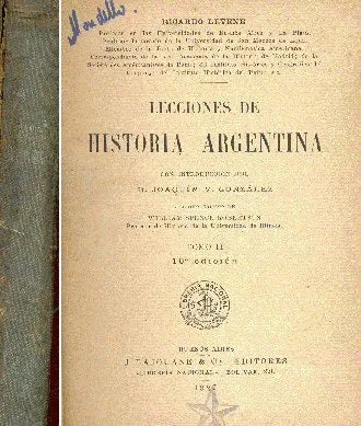 Libro usado en venta: Historia Argentina (Tomo 2) de Ricardo Levene; editorial J. Lajouane & Cia impreso en 1927 realizamos envios a todo el mundo.1