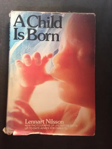 Libro usado en venta: A child is born (Tapa dura) de Lennart Nilsson; editorial Merloyd Lawrence Book impreso en 1977 envios a todo el mundo.1
