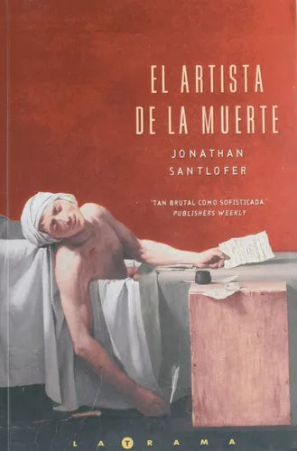 Libro usado en venta: El artista de la muerte de Jonathan Santlofer; editorial Ediciones B impreso en 2003 realizamos envios a todo el mundo.1