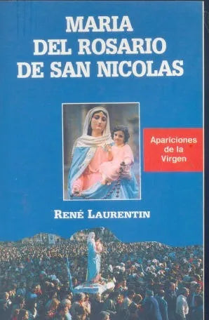 Libro usado en venta: Maria del Rosario de San Nicolas de Rene Laurentin; editorial Paulinas impreso en 1990 realizamos envios a todo el mundo.1