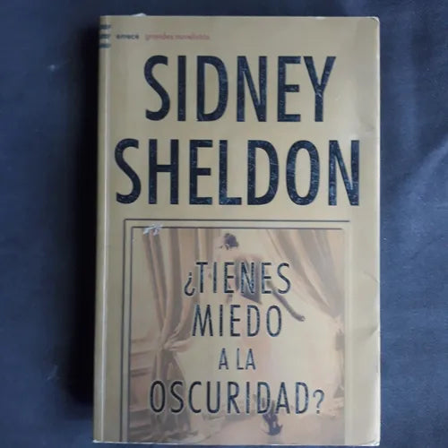 Libro usado en venta: ?Tienes miedo a la oscuridad? de Sidney Sheldon; editorial Emece impreso en 2005 realizamos envios a todo el mundo.1