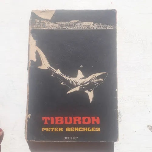 Libro usado en venta: Tiburon de Peter Benchley; editorial Pomaire impreso en 1973 realizamos envios a todo el mundo.1