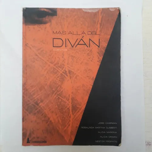 Libro usado en venta: Mas alla del divan - Cuentos; editorial Corregidor impreso en 2001 realizamos envios a todo el mundo.1