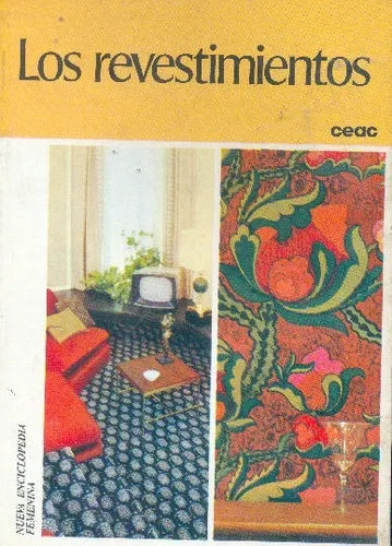 Libro usado en venta: Los revestimientos; editorial Ceac impreso en 1979 realizamos envios a todo el mundo.1