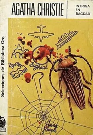 Libro usado en venta: Intriga en Bagdad de Agatha Christie; editorial Molino impreso en 1965 realizamos envios a todo el mundo.1