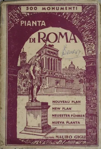 Libro usado en venta: Pianta di Roma - 500 monumenti de Mauro Gigli; editorial Casa della Stampa impreso en No aplica envios a todo el mundo.1