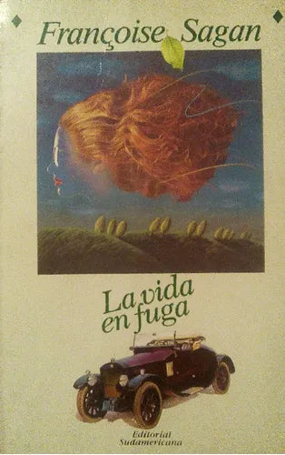 Libro usado en venta: La vida en fuga de Francoise Sagan; editorial Sudamericana impreso en 1992 realizamos envios a todo el mundo.1