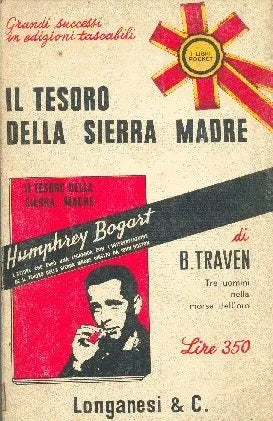Libro usado en venta: Il tesoro della sierra madre de B. Traven; editorial Longanesi impreso en 1965 realizamos envios a todo el mundo.1