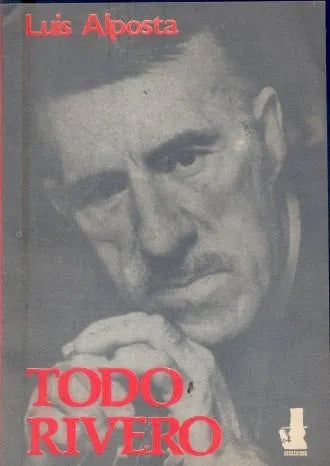 Libro usado en venta: Todo Rivero de Luis Alposta; editorial Corregidor impreso en 1985 realizamos envios a todo el mundo.1