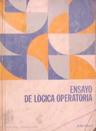 Libro usado en venta: Ensayo de logica operatoria de Jean Piaget; editorial Guadalupe impreso en 1977 realizamos envios a todo el mundo.1