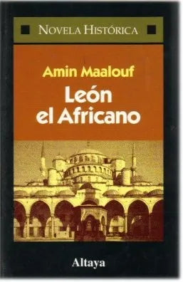 Libro usado en venta: Leon el Africano de Amin Maalouf; editorial Altaya impreso en 1996 realizamos envios a todo el mundo.1