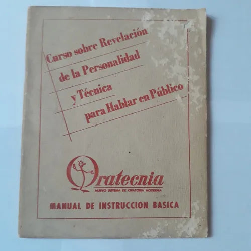 Libro usado en venta: Curso sobre revelacion de la personalidad y Tecnica para hablar en publico; editorial Oratecnia impreso en 1956.1