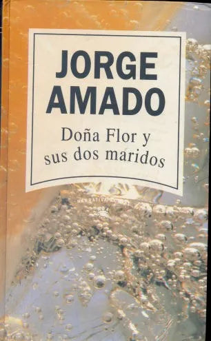 Libro usado en venta: Do?a Flor y sus dos maridos (Tapa dura) de Jorge Amado; editorial RBA impreso en 1996 realizamos envios a todo el mundo.1