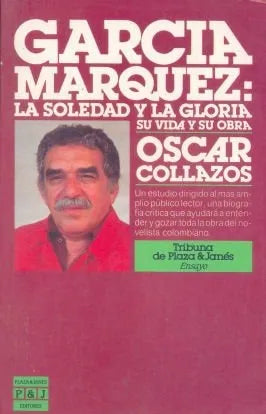 Libro usado en venta: Garcia Marquez: La soledad y la gloria de Oscar Collazos; editorial Plaza & Janes impreso en 1986 envios a todo el mundo.1