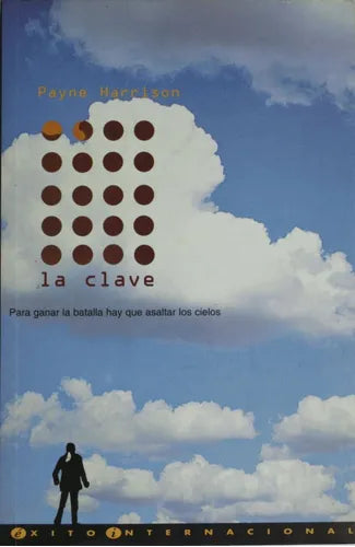Libro usado en venta: La clave de Payne Harrison; editorial Ediciones B impreso en 1997 realizamos envios a todo el mundo.1