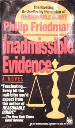 Libro usado en venta: Inadmissible evidence de Philip Friedman; editorial Ivy Books impreso en 1993 realizamos envios a todo el mundo.1
