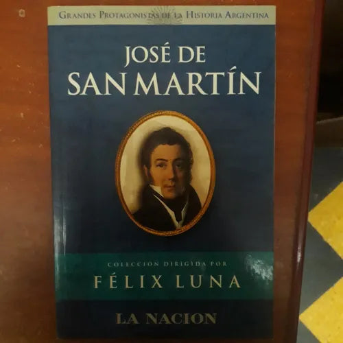 Libro usado en venta: Jose De San Martin de Felix Luna; editorial Planeta impreso en 2004 realizamos envios a todo el mundo.1