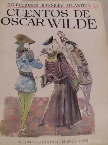 Libro usado en venta: Cuentos de Oscar Wilde; editorial Atlantida impreso en 1966 realizamos envios a todo el mundo.1