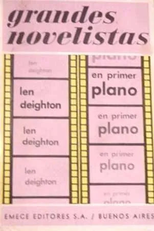 Libro usado en venta: En primer plano de Len Deighton; editorial Emece impreso en 1973 realizamos envios a todo el mundo.1