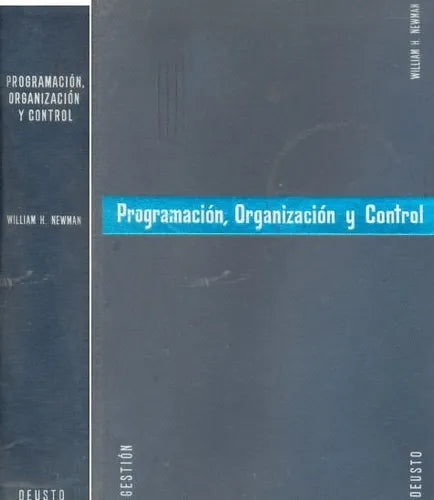 Libro usado en venta: Programacion, Organizacion y control de William H. Newman; editorial Deusto impreso en 1962 realizamos envios a todo el mundo.1