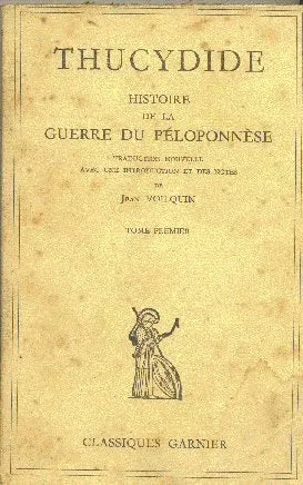 Libro usado en venta: Histoire de la guerre du peloponnese de Thucydide; editorial Garnier Freres impreso en 1948 realizamos envios a todo el mundo.1