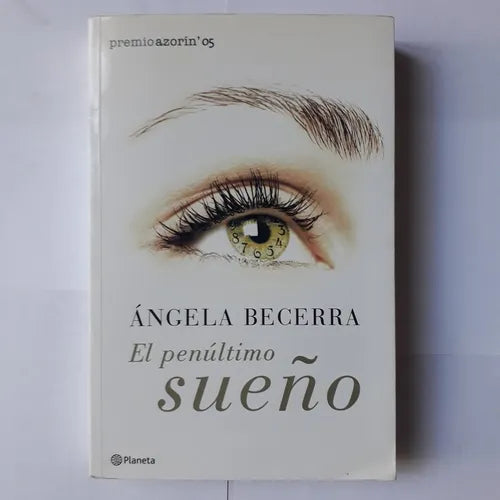 Libro usado en venta: El penultimo sue?o de Angela Becerra; editorial Planeta impreso en 2008 realizamos envios a todo el mundo.1
