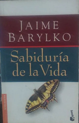 Libro usado en venta: Sabiduria de la vida de Jaime Barylko; editorial Booket impreso en 2004 realizamos envios a todo el mundo.1
