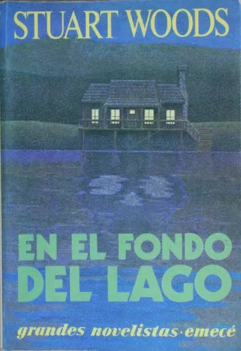 Libro usado en venta: En el fondo del lago de Stuart Woods; editorial Emecé impreso en 1988 realizamos envios a todo el mundo.1